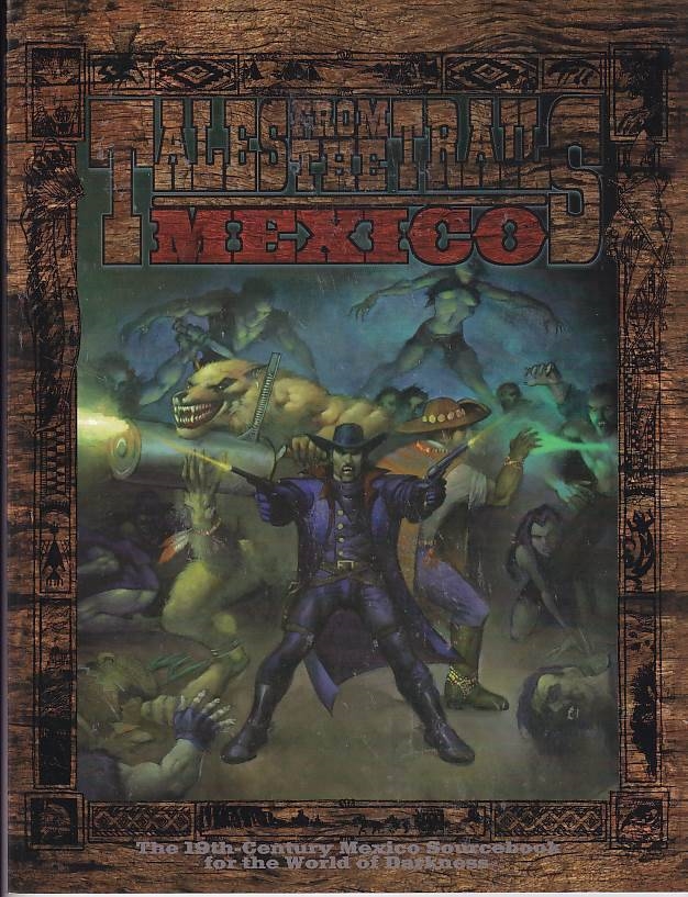 Werewolf the Wild West - Tales from the Trails Mexico (Genbrug)